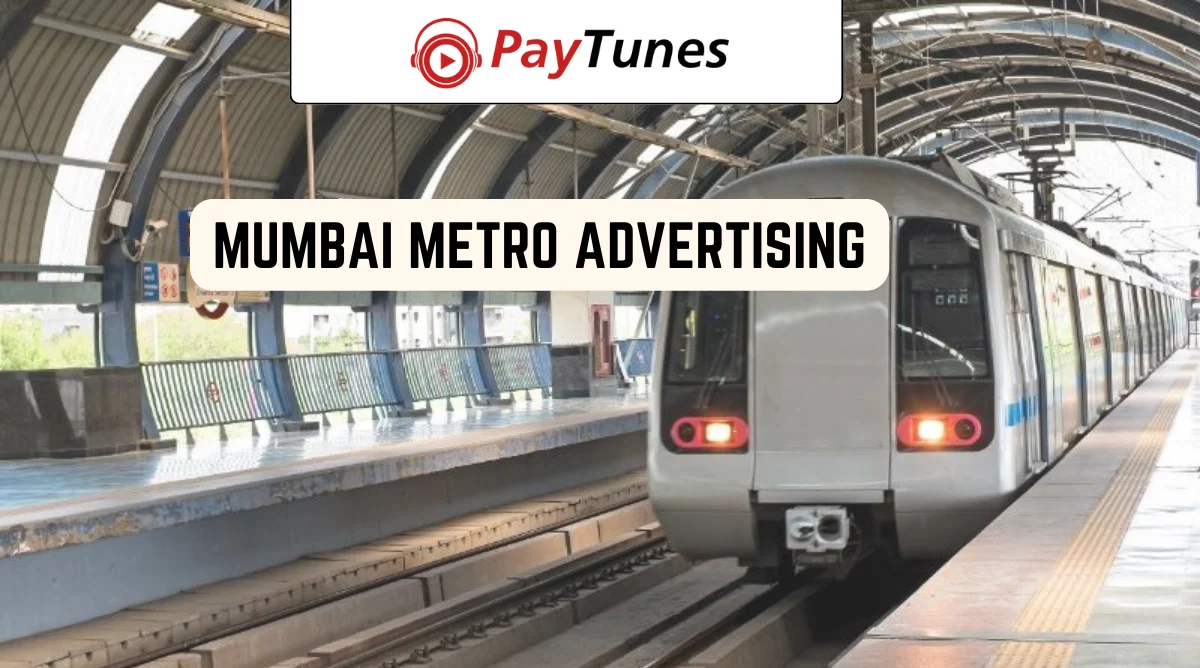 Mumbai Metro Advertising