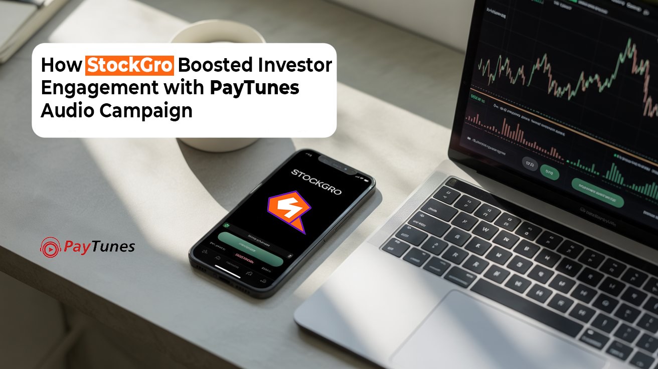 Stockgro Audio Campaign