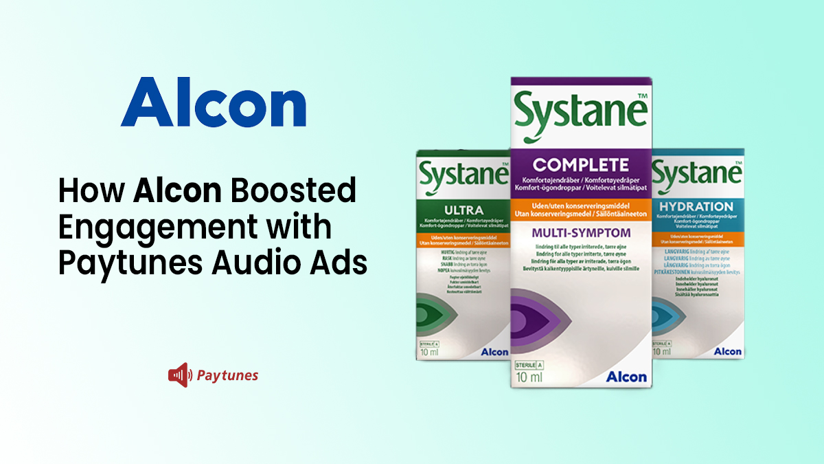 Alcon digital audio ad campaign with Paytunes—Systane product lineup beside headline “How Alcon Boosted Engagement with Paytunes Audio Ads.