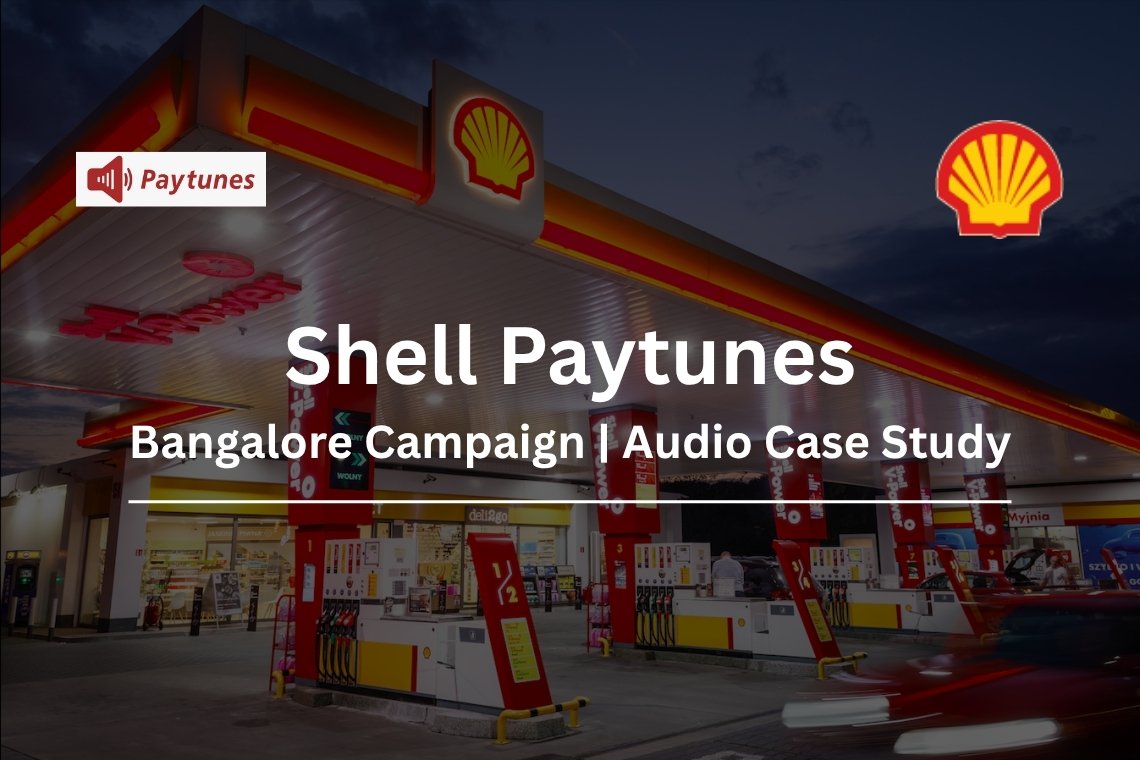 Shell Paytunes Bangalore campaign banner showing a Shell fuel station at night with both brand logos