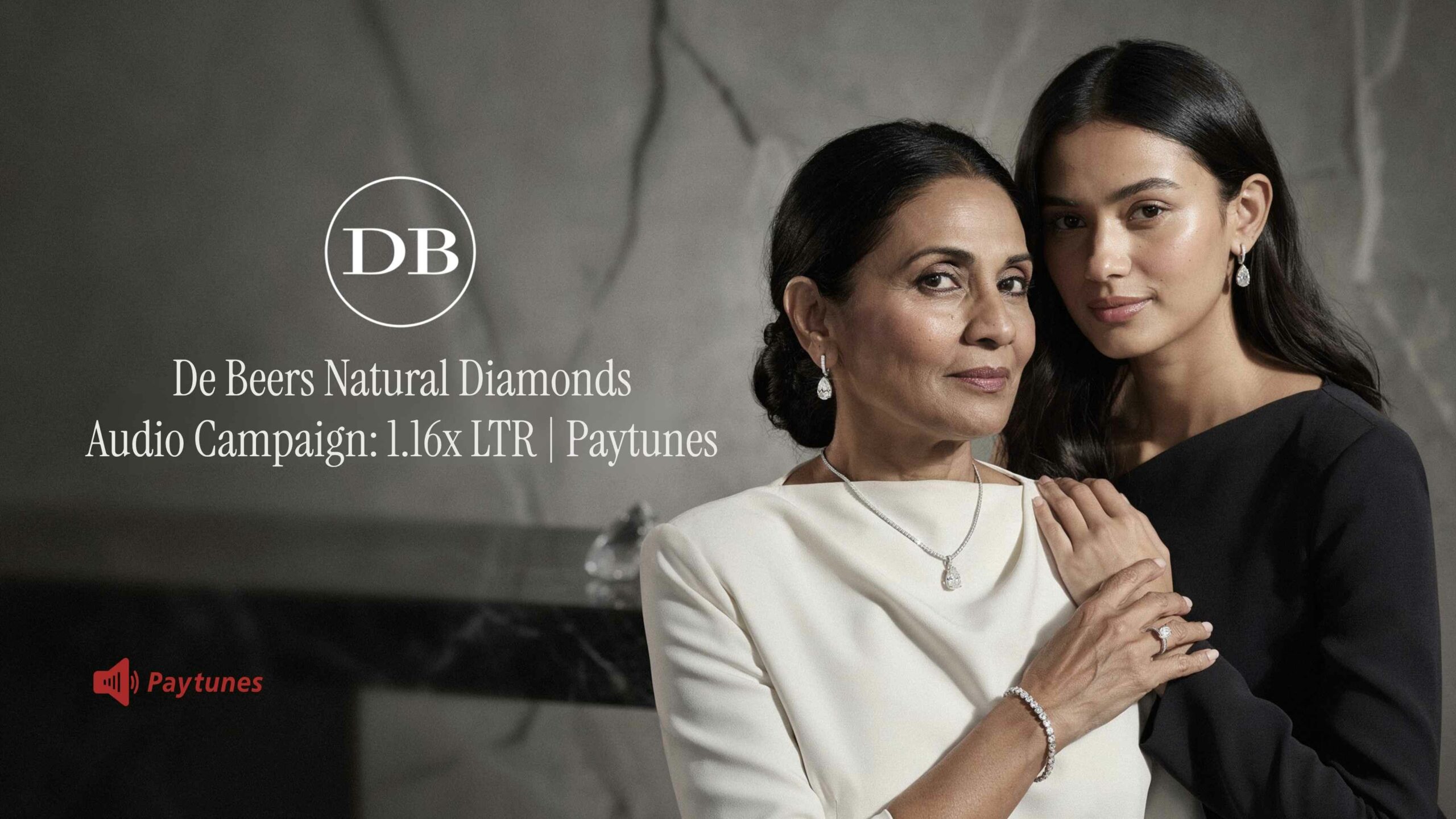 De Beers Natural Diamonds audio campaign banner with Paytunes, showing two generations wearing diamond jewellery, 1.16x LTR